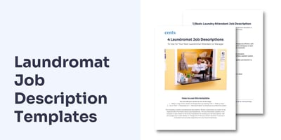 Cents' Laundromat Job Descriptions